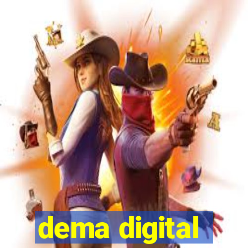 dema digital